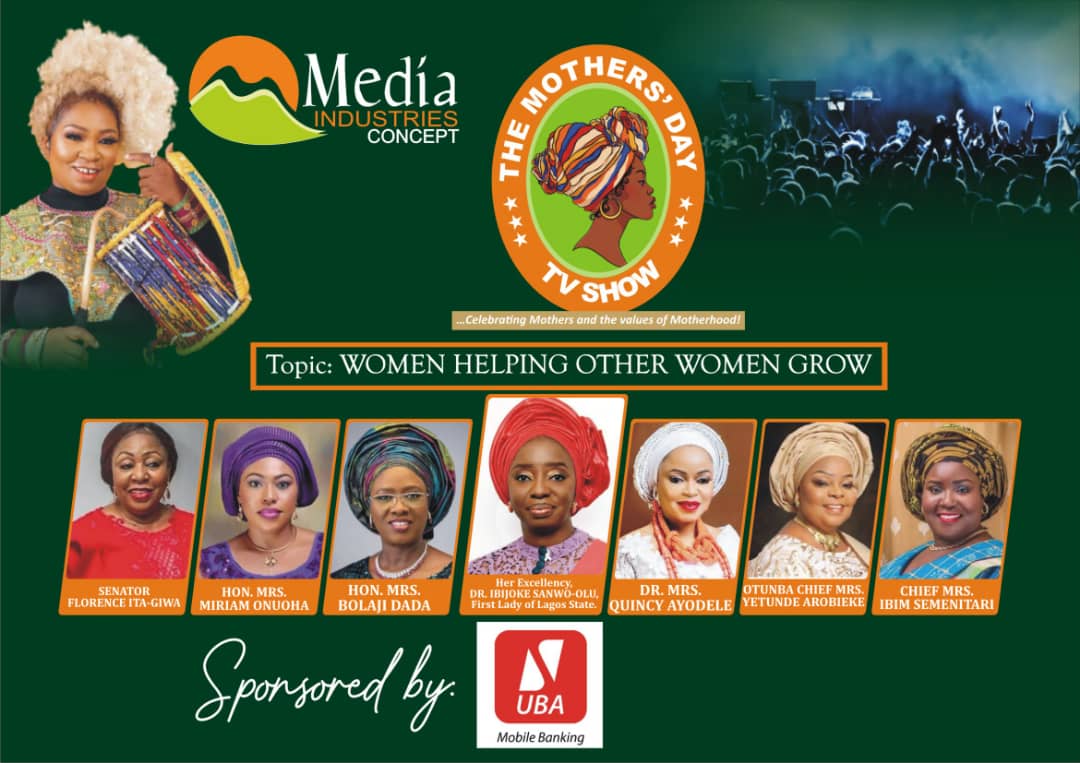 UBA Named Headline Sponsor of "The Mothers-Day TV Show 2023", Sanwo-Olu, Ita-Giwa, Miriam Onuoha, Semenitari, Others Confirmed Guests