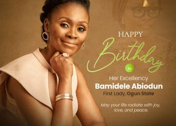 Aare Adetola EmmanuelKing Congratulates Ogun State First Lady, Mrs. Bamidele Abiodun, on Her 58th Birthday