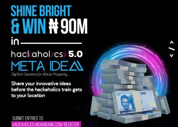 Wema Bank Opens Registrations to Participants Across Unlimited Verticals For HACKAHOLICS 5.0,