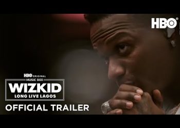 HBO's 'Wizkid: Long Live Lagos' Reveals How the Grammy Winner Uses Music to Transform Africa's Global Image