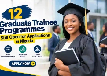 12 Graduate Trainee Programmes Still Open for Applications in Nigeria